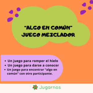 Juego mezclador - "Algo en común"